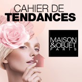 Maison & Objet 2013 | Cahier de tendances by Made In Design