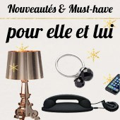 Découvrez le must-have des idées cadeaux pour Elle, pour Lui, pour Eux !