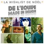 Découvrez la wishlist de Noël de l'équipe Made In Design !