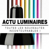 L'actualité du Luminaire : toutes les nouveautés incontournables !
