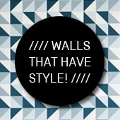 Walls that have style!