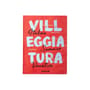Libro Villeggiatura : Italian Summer Vacation carta multicolore / Lingua inglese - Editions Assouline