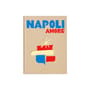 Napoli Amore Book paper multicoloured / English language - Editions Assouline
